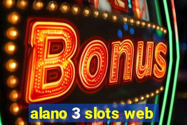 alano 3 slots web